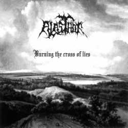 Alasthor (BEL) : Burning the Cross of Lies